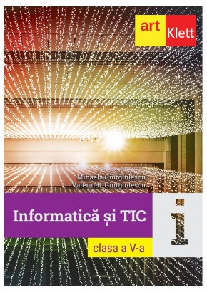 Informatica si TIC clasa a V-a