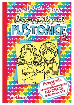 Insemnarile unei pustoaice 12: Povestirile unei catastrofe amoroase NU CHIAR atat de secrete