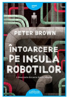 Intoarcere pe insula robotilor