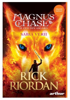 Sabia Verii, Magnus Chase si zeii din Asgard (#1)