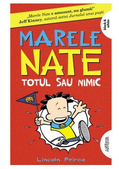 Marele Nate #4: Totul sau nimic