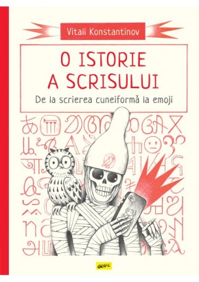 O istorie a scrisului - De la scrierea cuneiforma la emoji