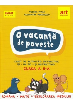 O vacanta de poveste clasa a II-a caiet de activitati