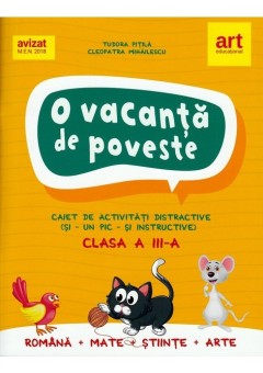 O vacanta de poveste clasa a III-a caiet de activitati