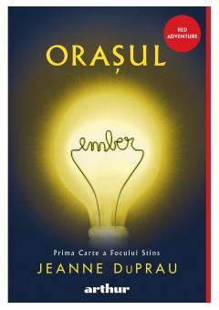 Orasul Ember: Prima carte a Focului Stins