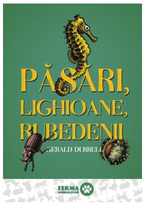 Pasari, lighioane, rubedenii