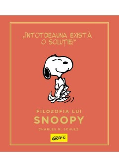 PEANUTS Ghiduri pentru viata Filozofia lui Snoopy