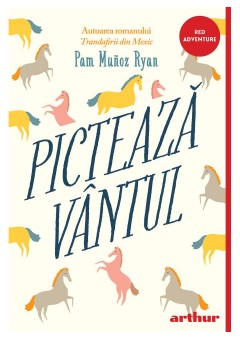 Picteaza vantul - necartonata