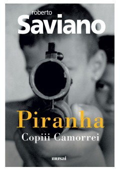 Piranha: Copiii Camorrei..