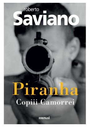 Piranha: Copiii Camorrei