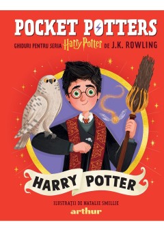 Pocket Potters 1 Ghiduri pentru Seria Harry Potter de J.K. Rowling: Harry Potter