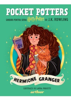 Pocket Potters 2 Ghiduri pentru Seria Harry Potter de J.K. Rowlling: Hermione Granger