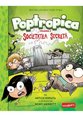 Poptropica Volumul 3 - Societatea Secreta