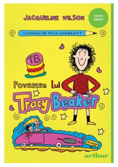 Povestea lui Tracy Beaker - necartonata