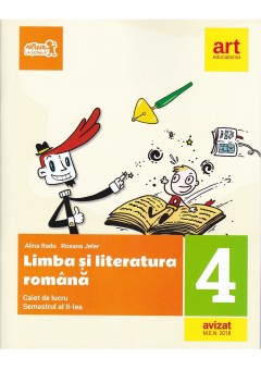 Limba si literatura romana caiet de lucru clasa a IV-a semestrul al II-lea (plus portofoliu de evaluare)