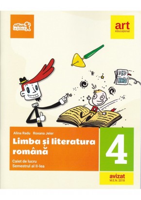 Limba si literatura romana caiet de lucru clasa a IV-a semestrul al II-lea (plus portofoliu de evaluare)