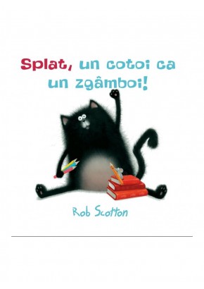 Splat, un cotoi ca un zgamboi!