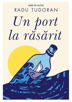 Un port la rasarit..