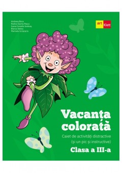 Vacanta colorata clasa a III-a caiet de activitati