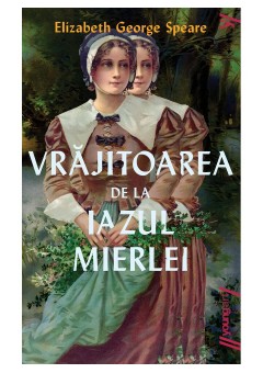 Vrajitoarea de la Iazul Mierlei - necartonata