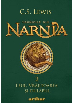 Cronicile din Narnia vol II Leul, Vrajitoarea si dulapul