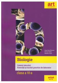 Bioligie clasa a VI-a caietul elevului - Exercitii si lucrari practice de laborator