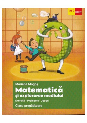 Matematica si explorarea mediului Exercitii Probleme Jocuri clasa pregatitoare