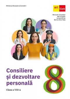 Consiliere si dezvoltare personala manual pentru clasa a VIII-a Editia 2025