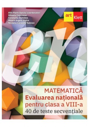 Evaluarea nationala matematica clasa a VIII-a