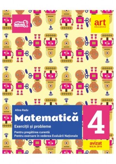 Exercitii si probleme de matematica Clasa a IV-a (include Portofoliu de evaluare al elevului)