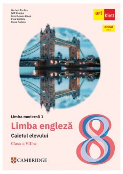 Limba engleza caietul elevului pentru clasa a VIII-a Editia 2025