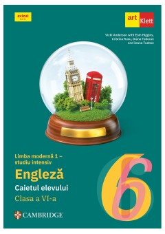 Limba moderna 1 engleza studiu intensiv caiet de lucru casa a VI-a Editia 2024
