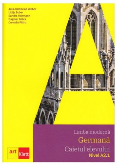 Limba germana Caietul elevului Arbeitsbuch A2.1