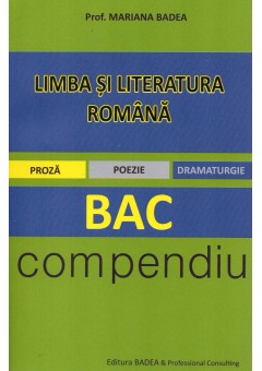 Limba si literatura romana Bac compendiu