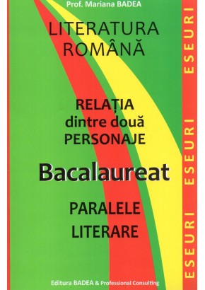 Relatia dintre doua personaje, paralele literare bacalaureat