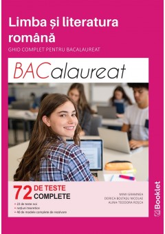 Limba si literatura romana ghid complet pentru bacalaureat