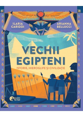 Vechii Egipteni: istorie, hieroglife si civilizatie Vechii Egipteni: istorie, hieroglife si civilizatie