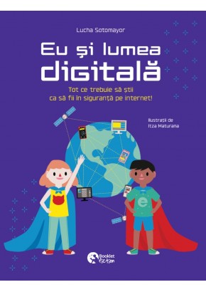 Eu si lumea digitala