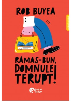 Ramas-bun, domnule Terupt!