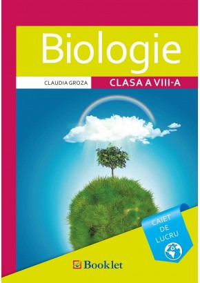 Biologie caiet de lucru pentru clasa a VIII-a