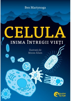 Celula, inima intregii vieti