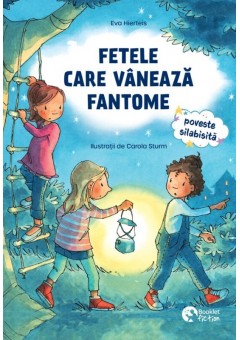 Fetele care vaneaza fantome