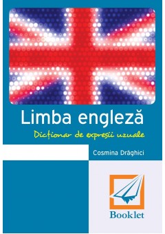 Limba engleza Dictionar de expresii uzuale