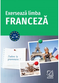 Exerseaza limba franceza