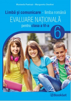 Evaluare pentru clasa a VI-a teste Limba si comunicare