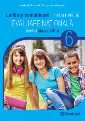 Evaluare pentru clasa a VI-a teste Limba si comunicare