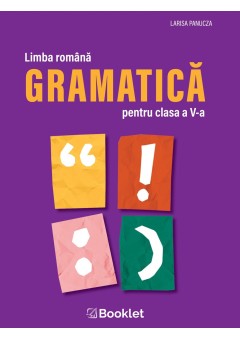 Limba romana Gramatica pentru clasa a V-a
