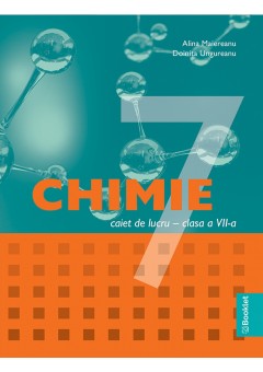 Chimie caiet de lucru pentru clasa a VII-a Editia 2025