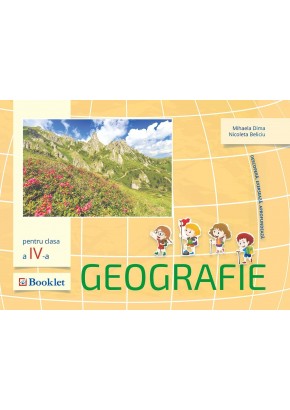 Geografie pentru clasa a IV-a Descopera Exerseaza Aprofundeaza