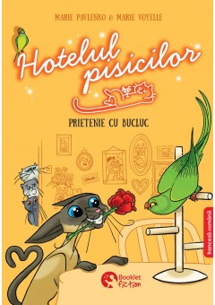 Hotelul pisicilor #2 Prietenie cu bucluc Editie bilingva